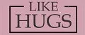 LikeHugs