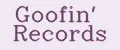 Goofin' Records