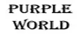 PURPLE world