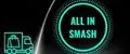 All in SMash