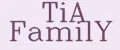 TiA FamilY