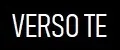 VERSO TE