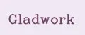 GladWork