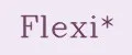 Flexi*