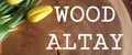 Wood Altay