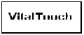 VitalTouch