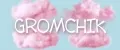 GROMCHIK