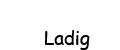 Ladig