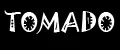 TOMADO