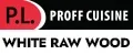 P.L. Proff Cuisine White Raw Wood