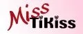 Miss TiKiss