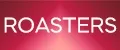 ROASTERS