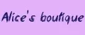 Alice's boutique