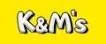 K&M's