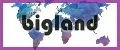 bigland