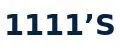 1111'S