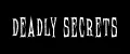 Deadly secrets