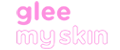 Glee my skin