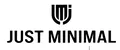 JUSTMINIMAL