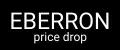 EBERRON price drop