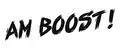 AM Boost!