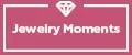Jewelry Moments