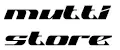 MuttiStore