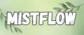 MistFlow