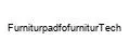 FurniturpadfofurniturTech
