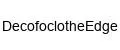 DecofoclotheEdge