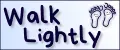 Walk Lightly