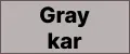 Gray kar