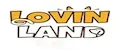 LOVIN LAND