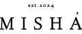 MISHA est.2024
