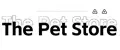 The Pet Store