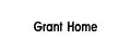 GrantHome