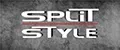 SPLiT STyle