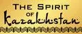 ТНЕ SPIRIT OF KAZAKHSTAN
