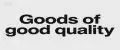 Goods of good quality
