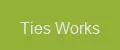 Ties Works