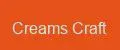 Creams Craft