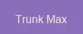 Trunk Max