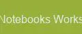 Notebooks Works