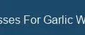 Presses For Garlic World