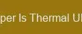Paper Is Thermal Ultra