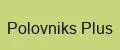 Polovniks Plus