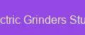 Electric Grinders Studio