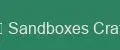 Sandboxes Craft