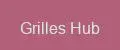 Grilles Hub