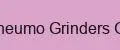 Pneumo Grinders Go